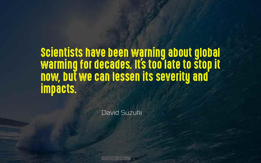 Quotes About David Suzuki #594443