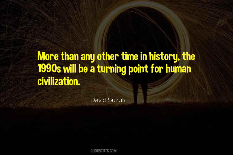 Quotes About David Suzuki #630425