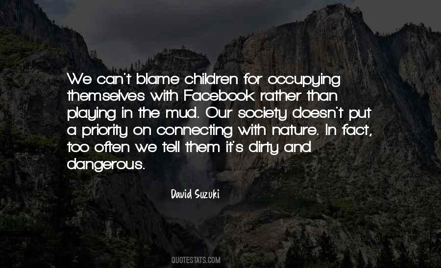 Quotes About David Suzuki #754428