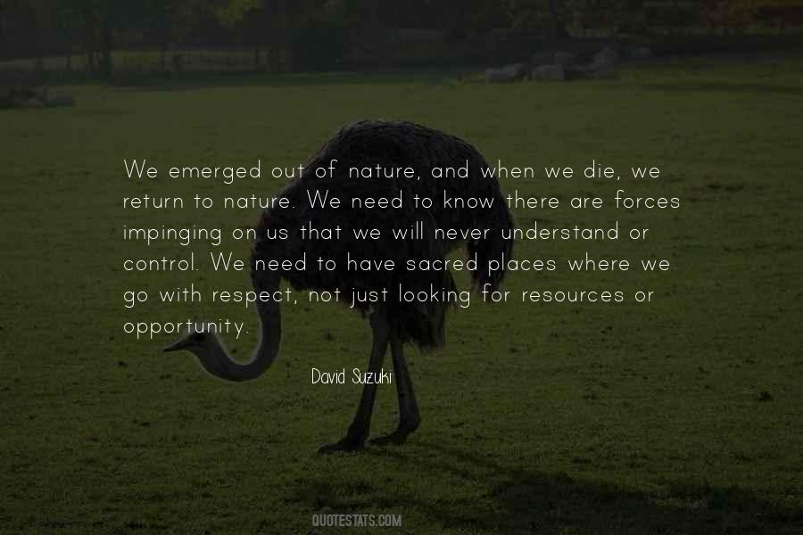 Quotes About David Suzuki #923194