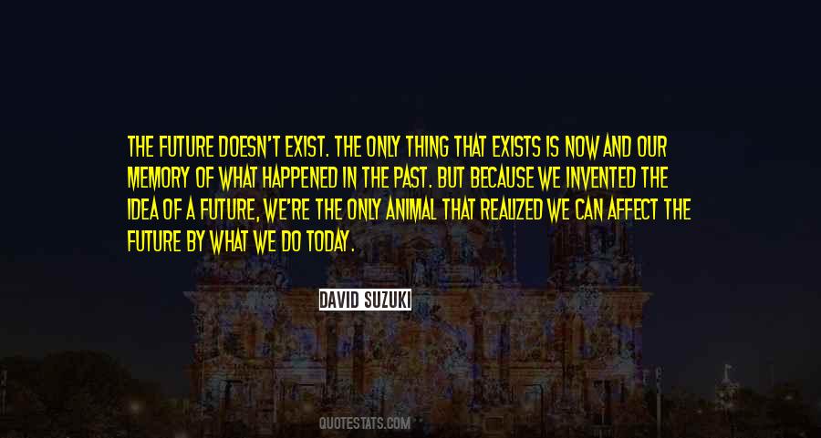 Quotes About David Suzuki #977619