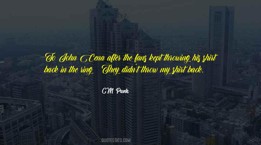Quotes About Cm Punk #621819