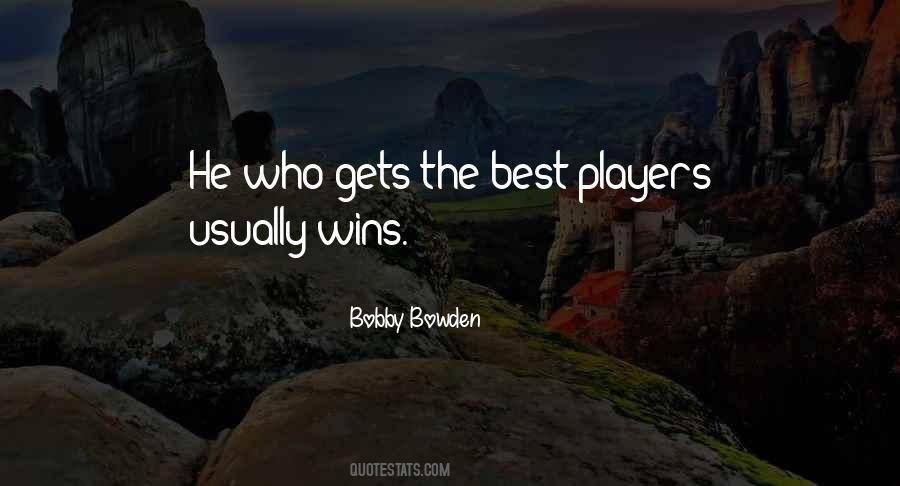 Quotes About Bobby Bowden #162844