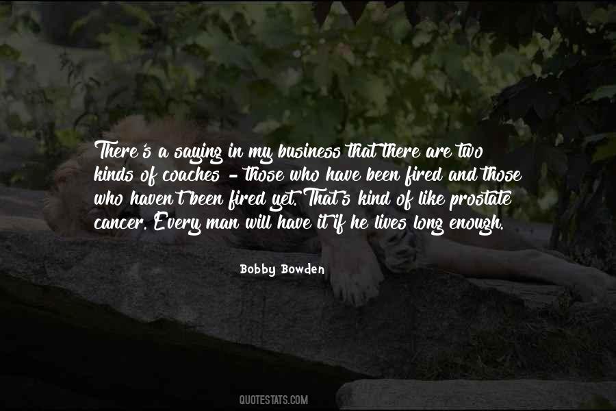 Quotes About Bobby Bowden #176070