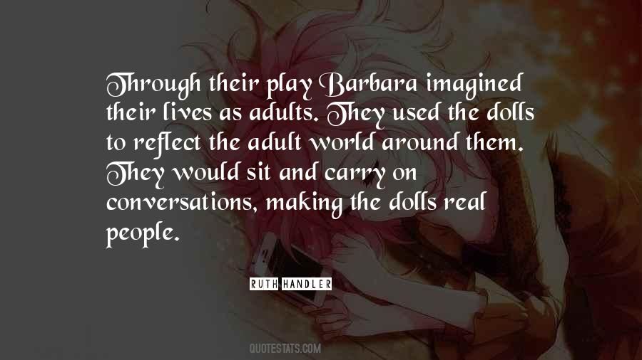 Quotes About Barbara #1489089