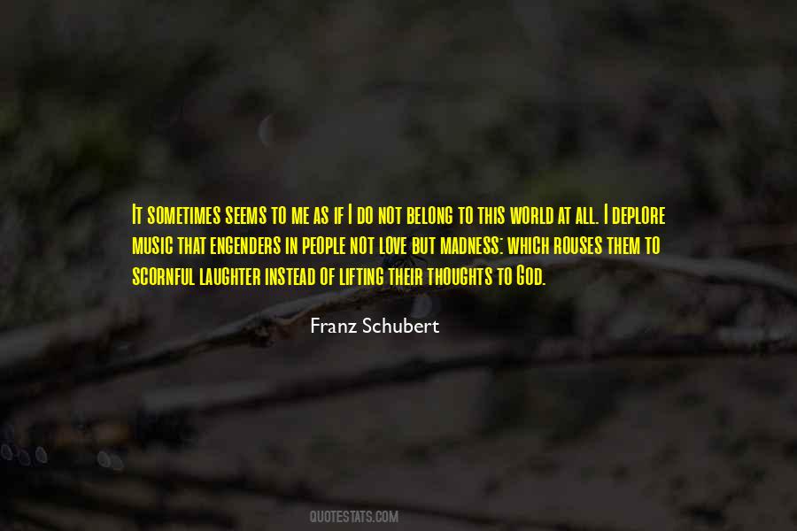 Quotes About Franz Schubert #1834067