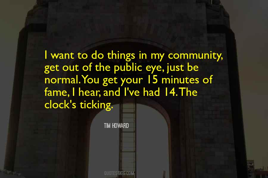 Ticking Clock Quotes #1843050