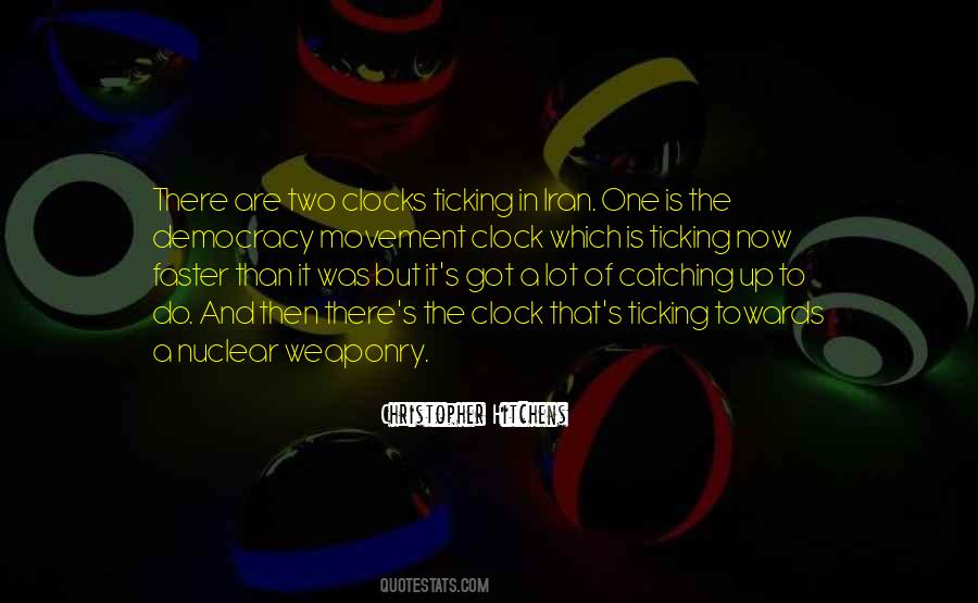 Ticking Quotes #145500 Ticking Quotes #145500