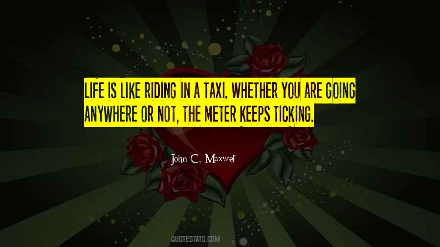 Ticking Quotes #460640 Ticking Quotes #460640