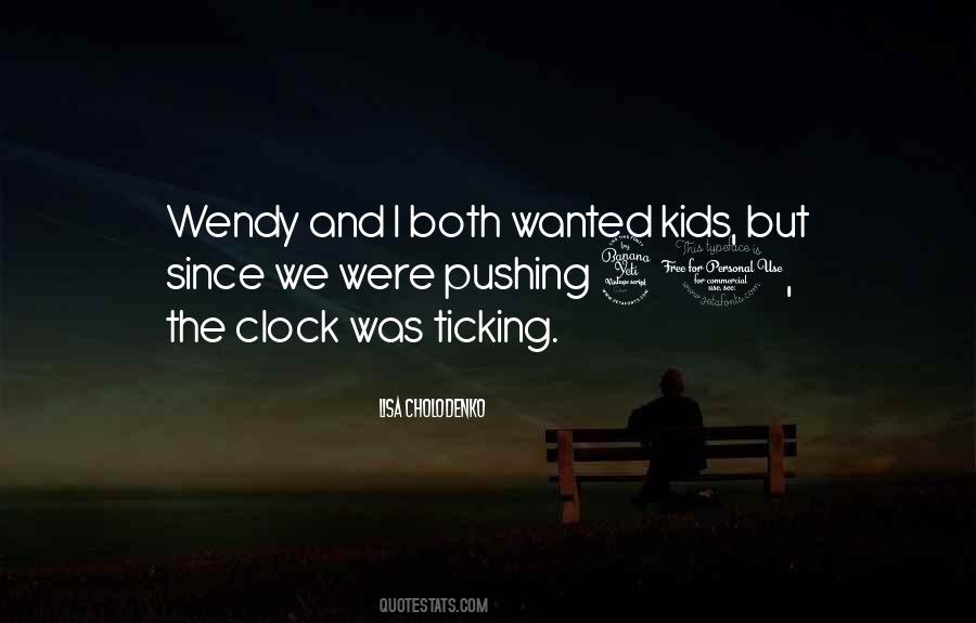 Ticking Quotes #721461 Ticking Quotes #721461