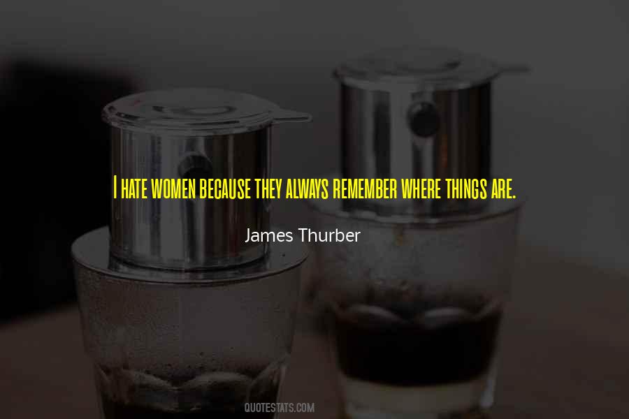 Quotes About James Thurber #227513
