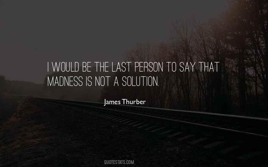 Quotes About James Thurber #472074
