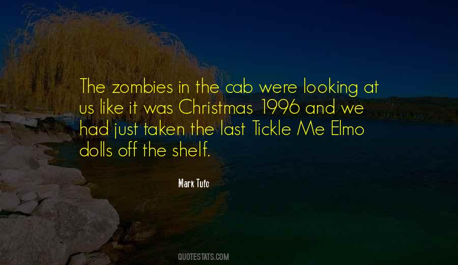 Tickle Me Elmo Quotes #23936