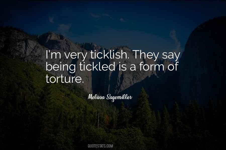 Ticklish Quotes #1154981