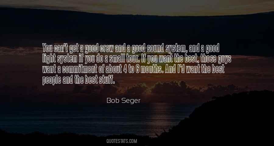 Quotes About Bob Seger #1153960