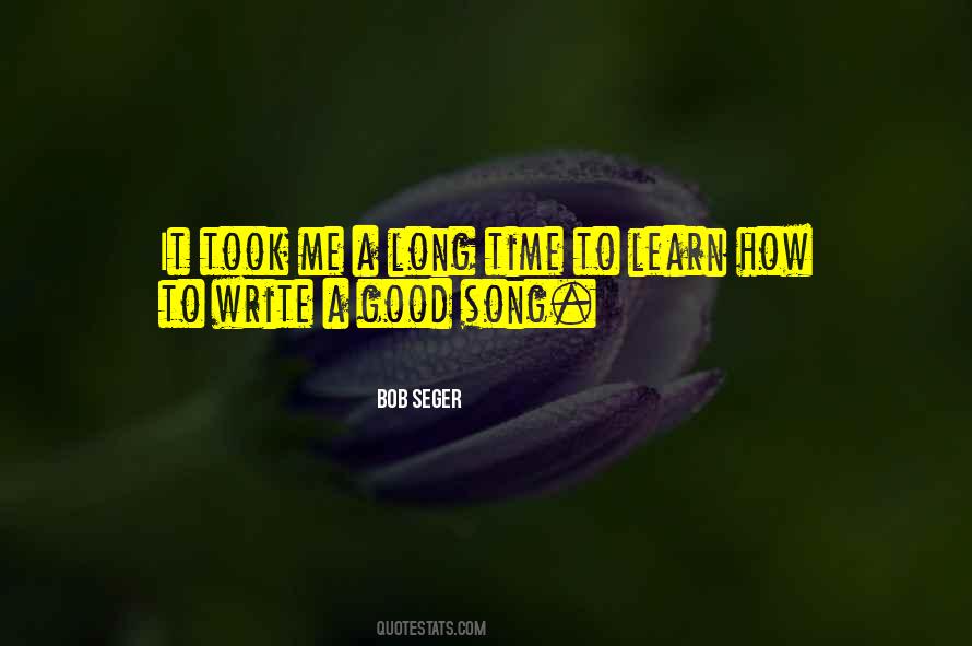 Quotes About Bob Seger #1659615