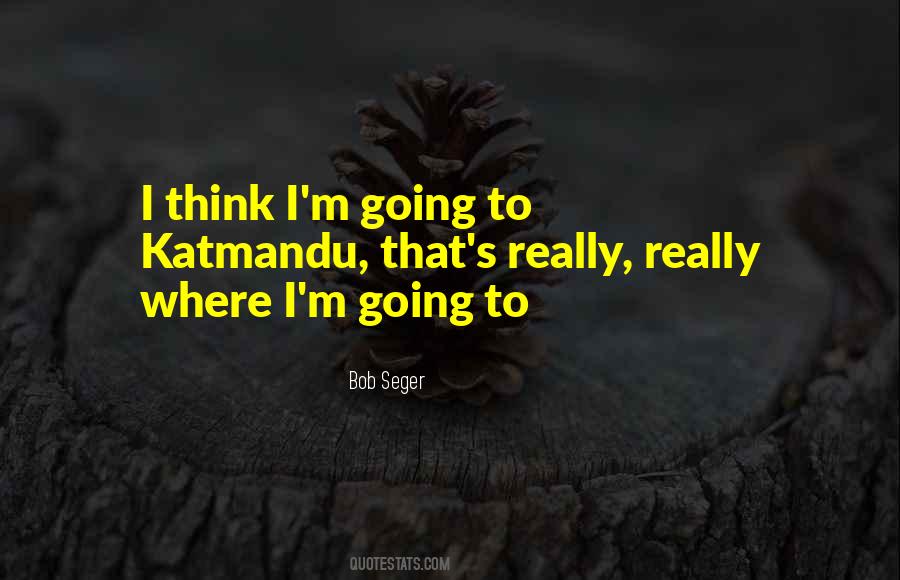 Quotes About Bob Seger #471847