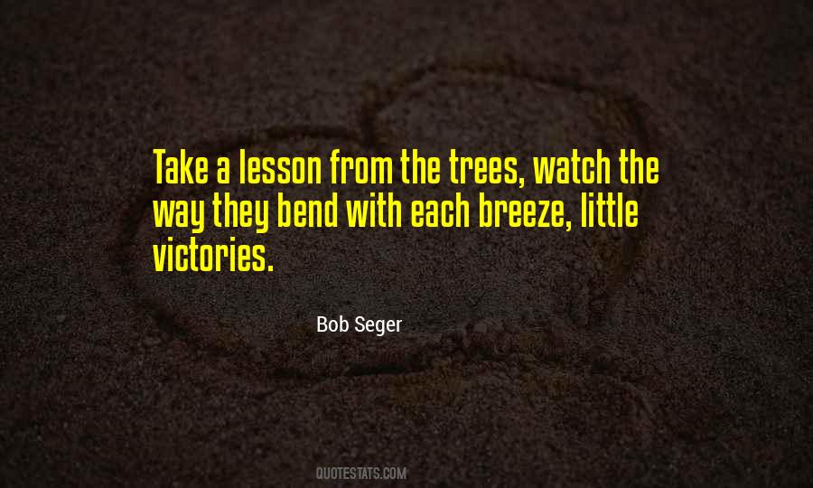 Quotes About Bob Seger #726913