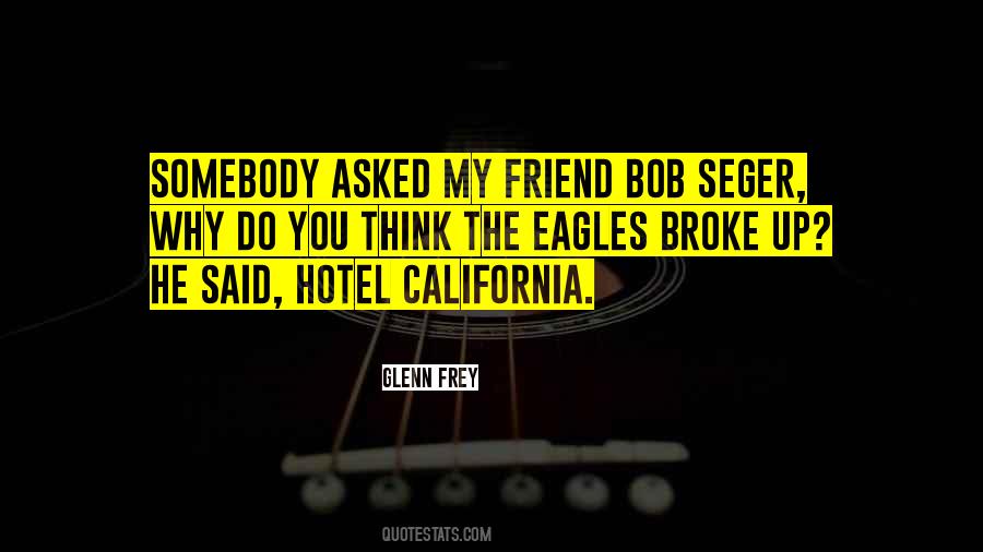 Quotes About Bob Seger #79895