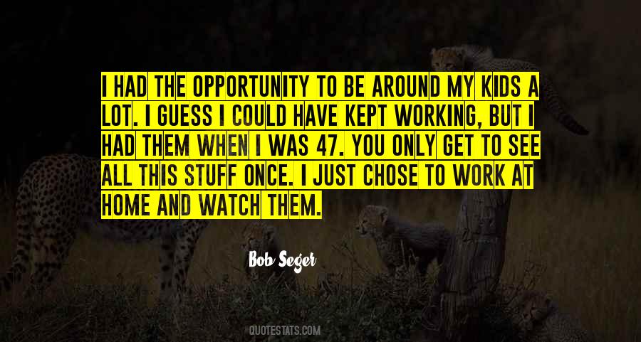 Quotes About Bob Seger #813549