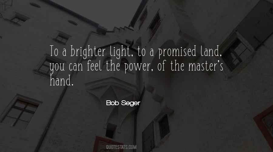 Quotes About Bob Seger #971904