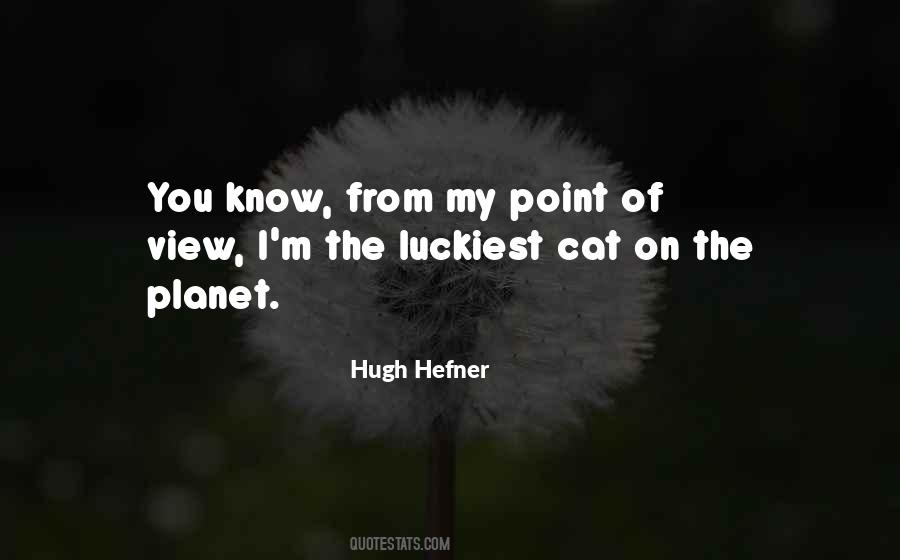 Quotes About Hugh Hefner #1036127