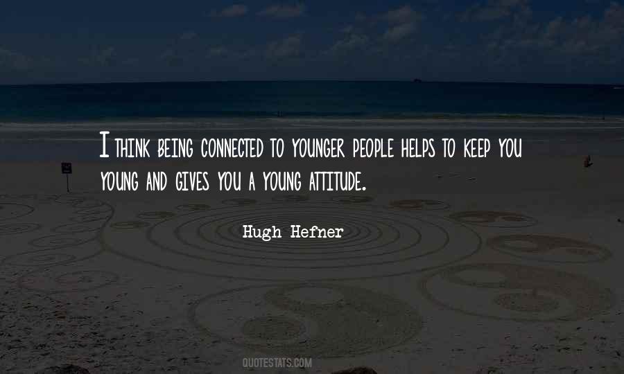 Quotes About Hugh Hefner #1115111