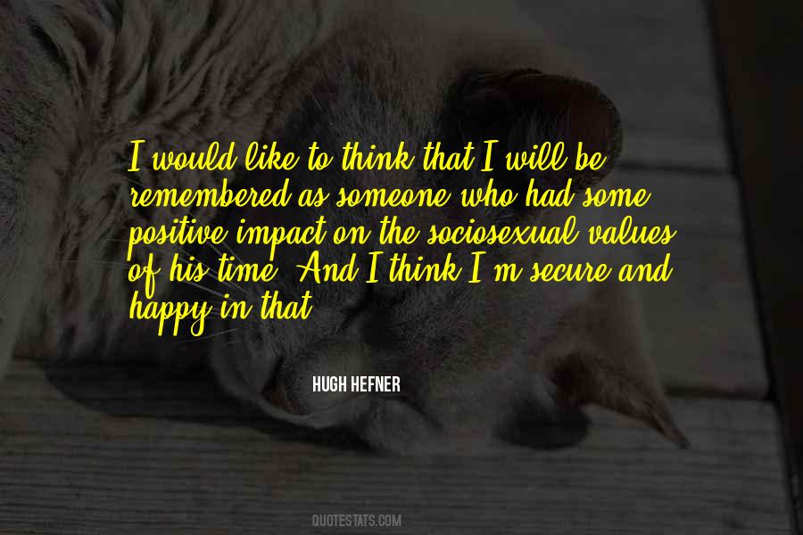 Quotes About Hugh Hefner #633844