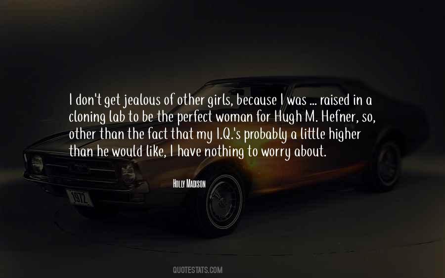 Quotes About Hugh Hefner #819377