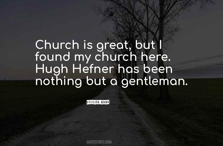 Quotes About Hugh Hefner #825509