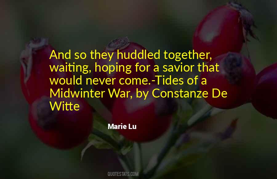 Tides Of War Quotes #1661476