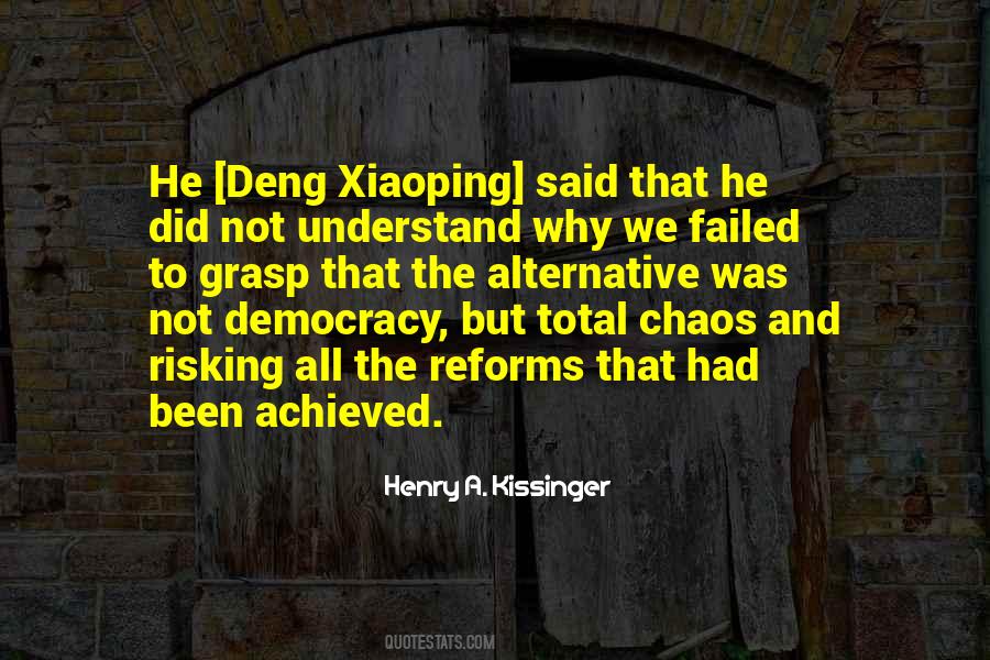 Quotes About Deng Xiaoping #1192558