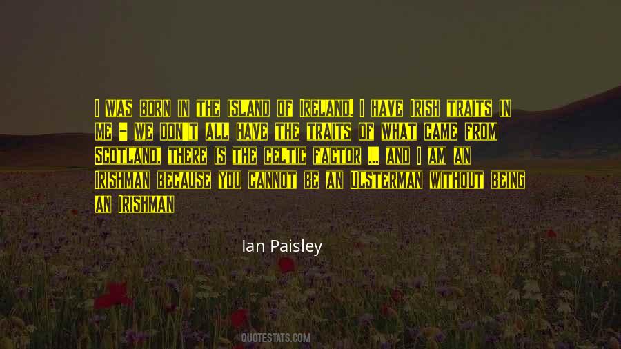 Quotes About Ian Paisley #1163255