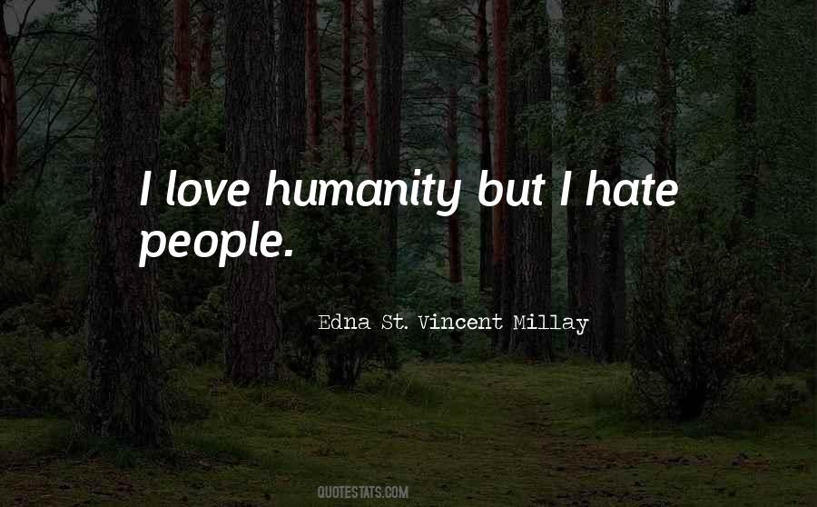 Quotes About Edna St. Vincent Millay #294743