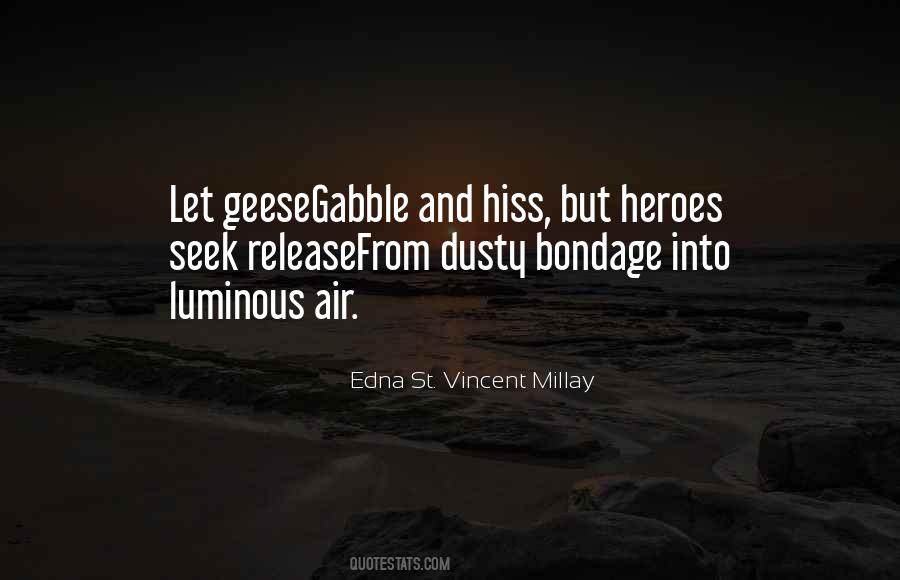 Quotes About Edna St. Vincent Millay #371135