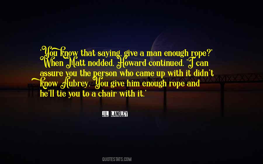 Tie Up Quotes #188718