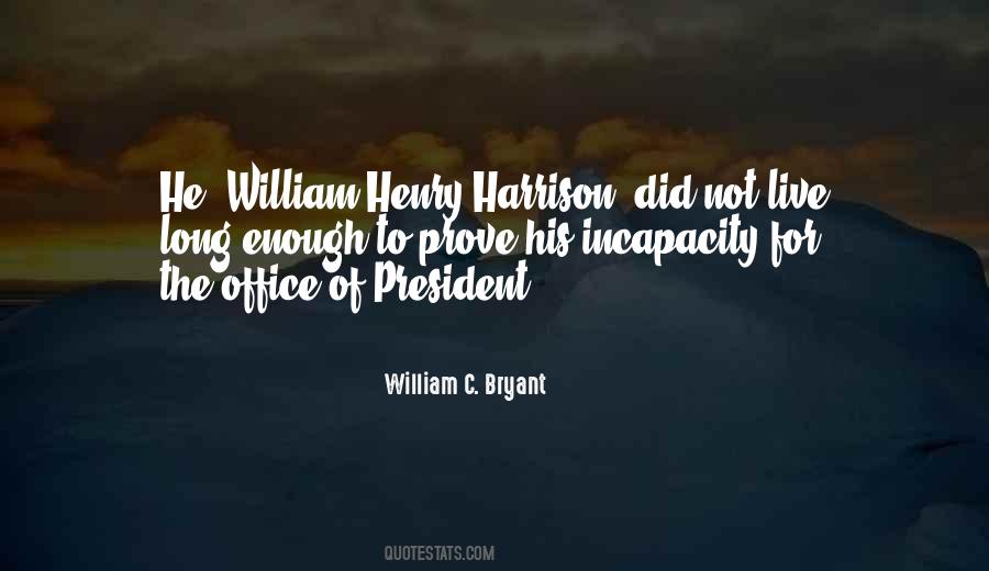 Quotes About William Henry Harrison #1174532