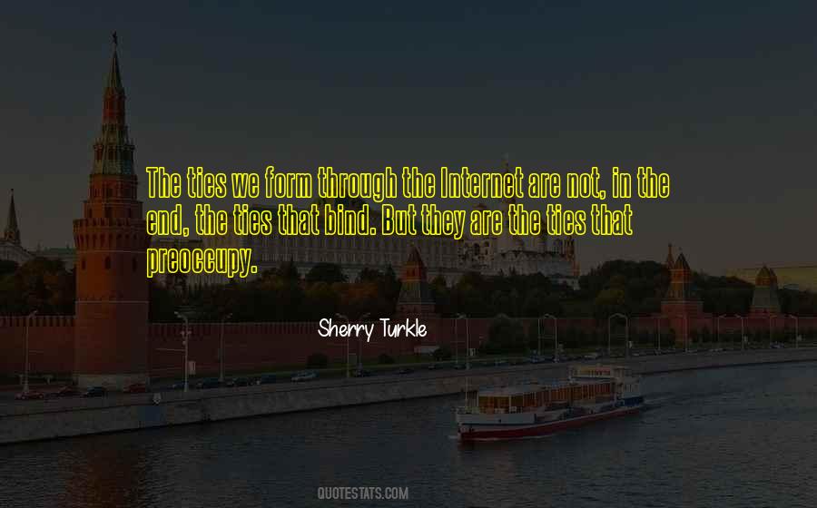 Ties That Bind Us Quotes #1201308