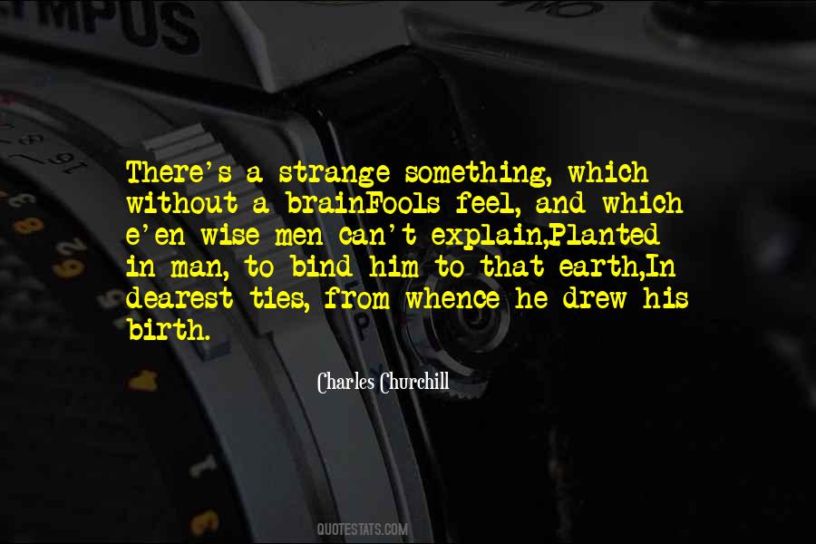 Ties That Bind Us Quotes #1791954
