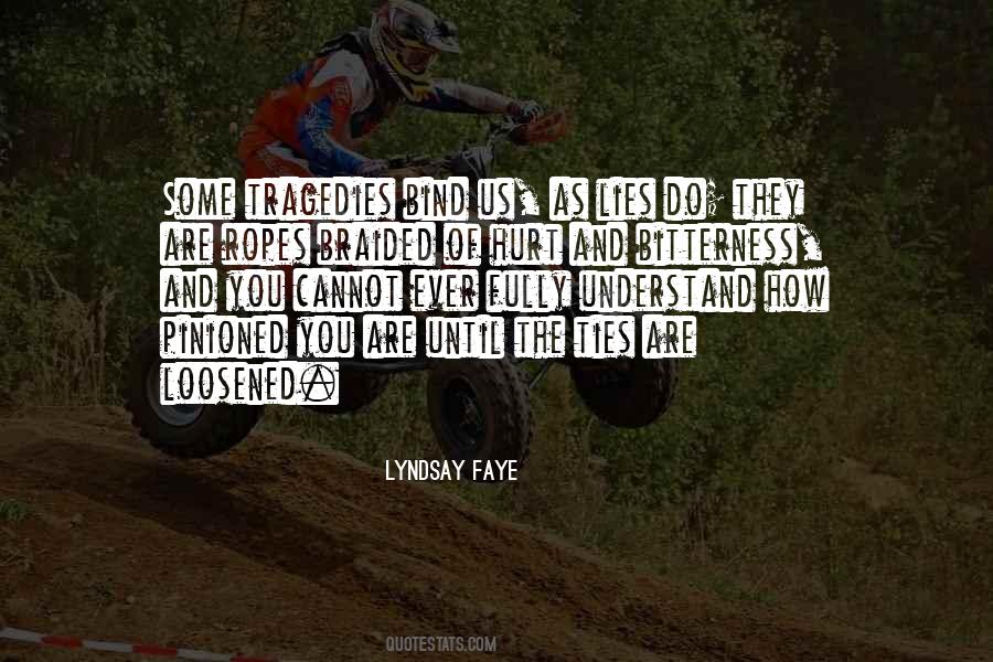 Ties That Bind Us Quotes #482009