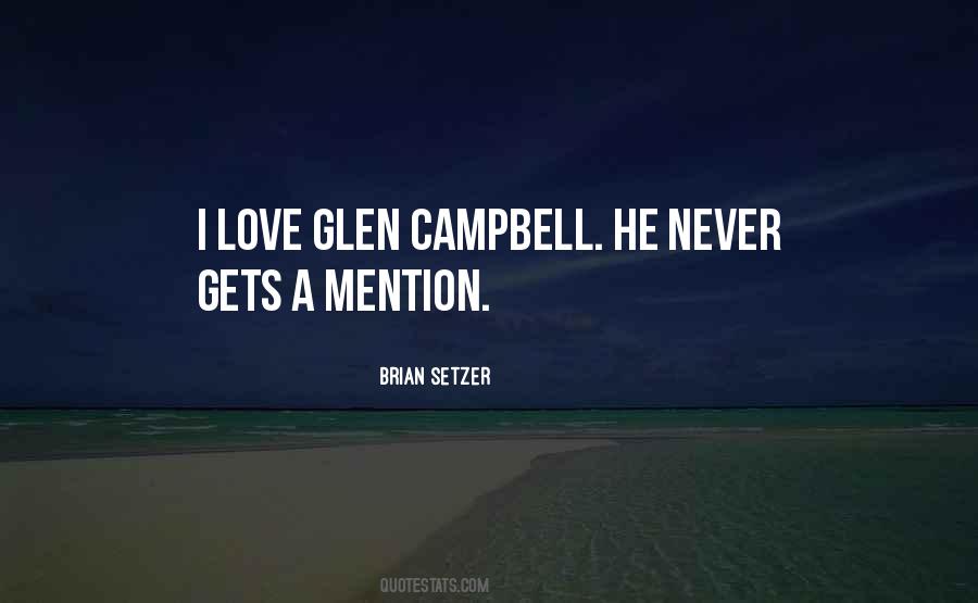 Quotes About Glen Campbell #882080