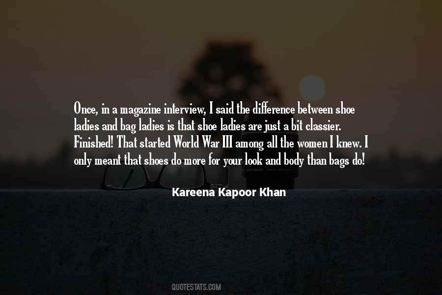 Quotes About Kareena Kapoor #1074395