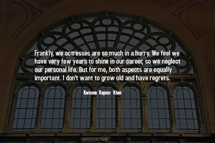 Quotes About Kareena Kapoor #258725