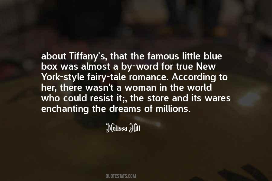 Tiffany Quotes #1236097