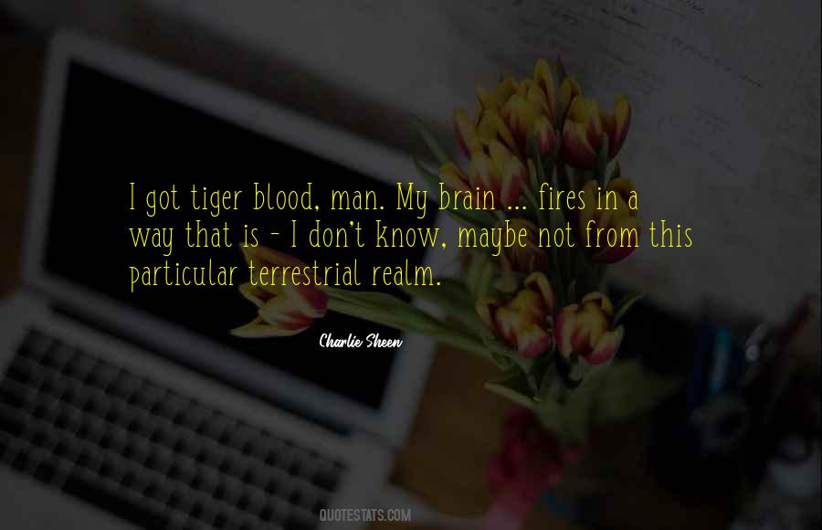 Tiger Blood Quotes #1809690
