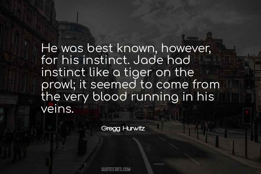 Tiger Blood Quotes #920321