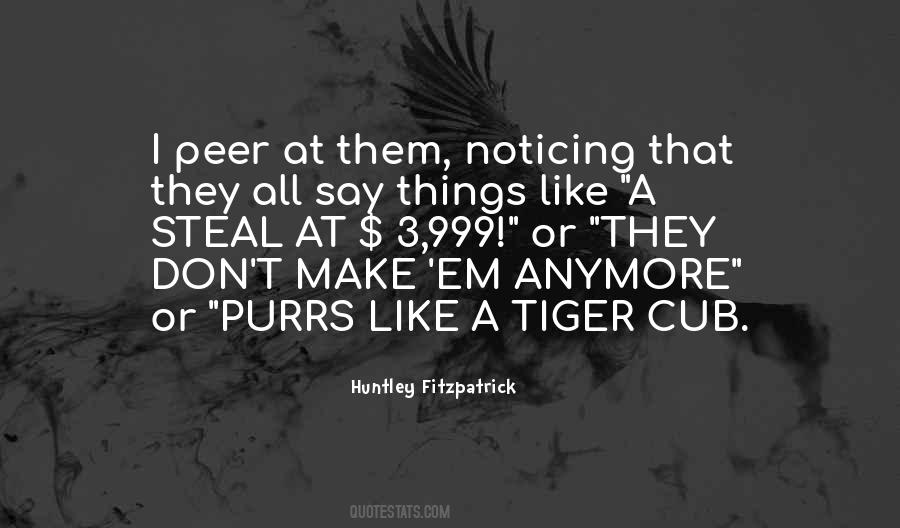 Tiger Cub Quotes #184964