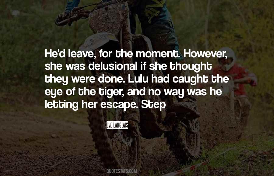 Tiger Eye Quotes #1253049