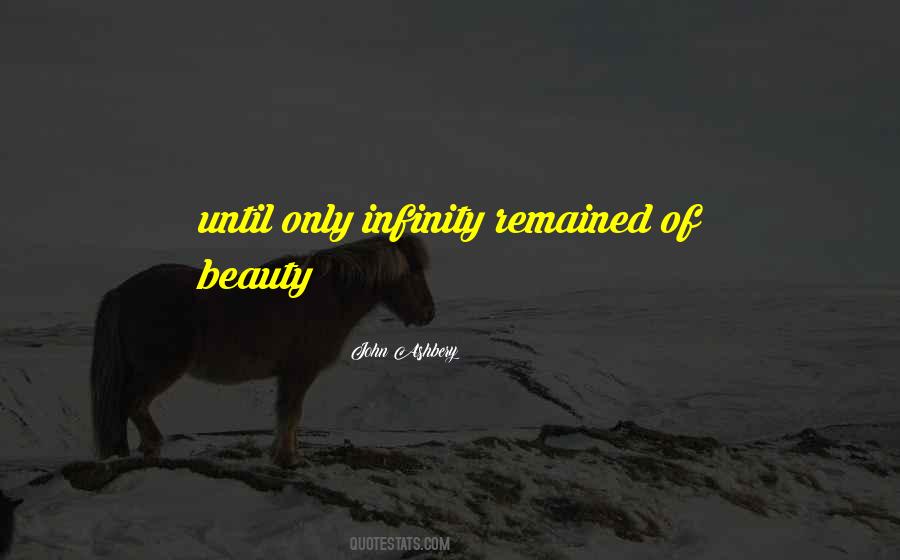Till Infinity Quotes #51447