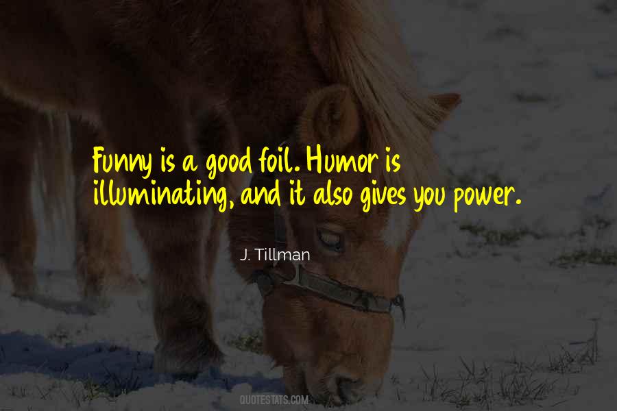 Tillman Quotes #1231937